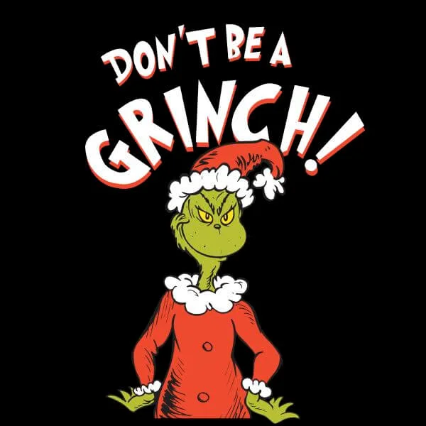 Dr. Seuss The Grinch Dont Be A Grinch Women's Christmas T-Shirt - Black 4 Dr. Seuss The Grinch Dont Be A Grinch Women's Christmas T-Shirt - Black - Image 2
